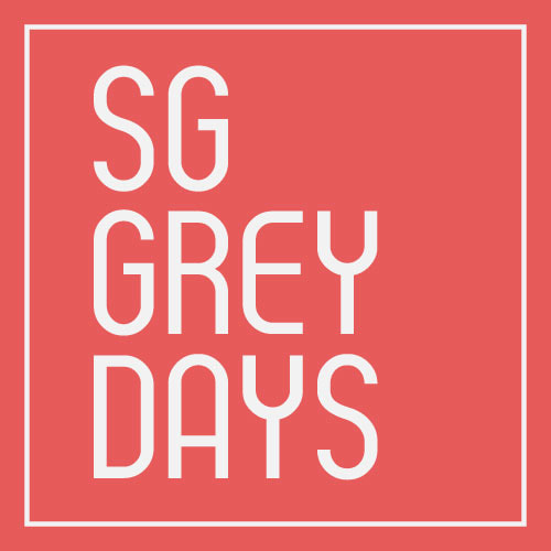 SG Grey Days